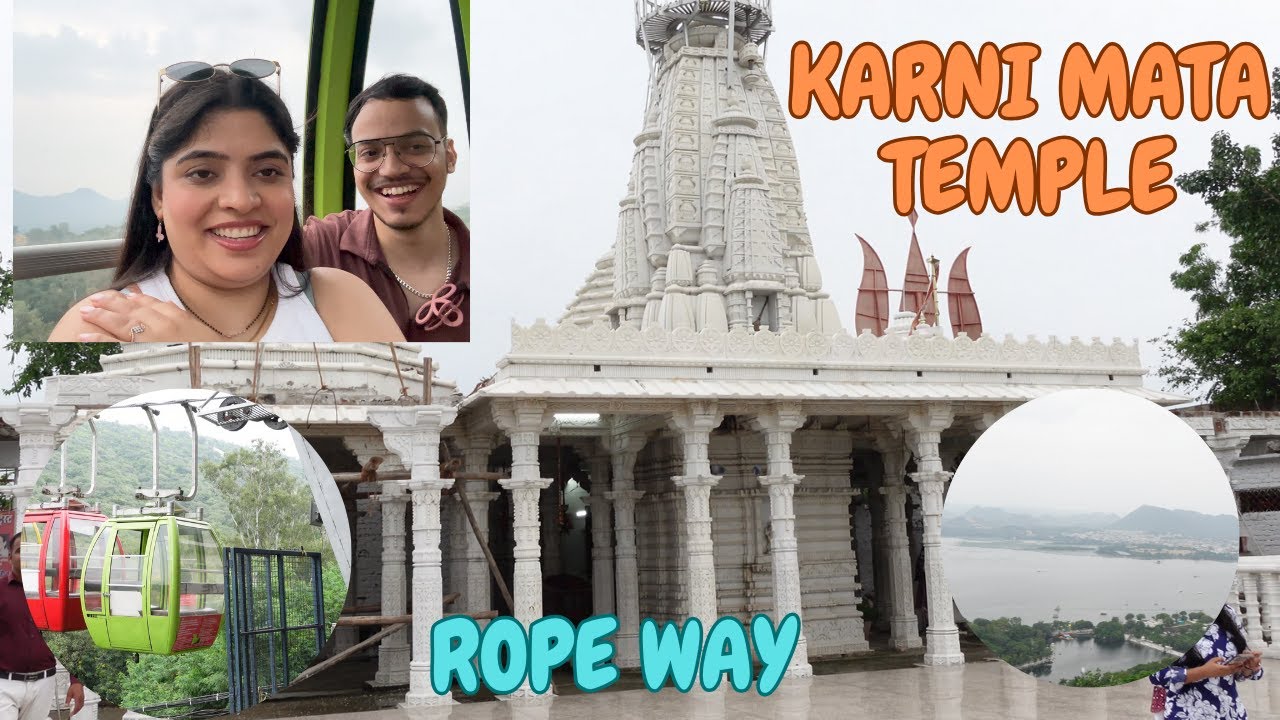 KARNI MATA TEMPLE VISIT | VIA ROPE WAY | UDAIPUR SUNSET POINT 
