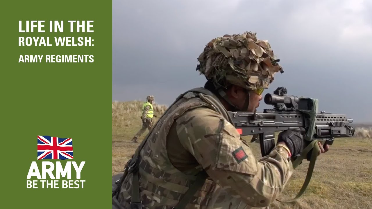 Life in the Royal  Welsh - Army Regiments