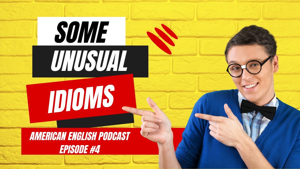 American English Podcast - Episode 4 (