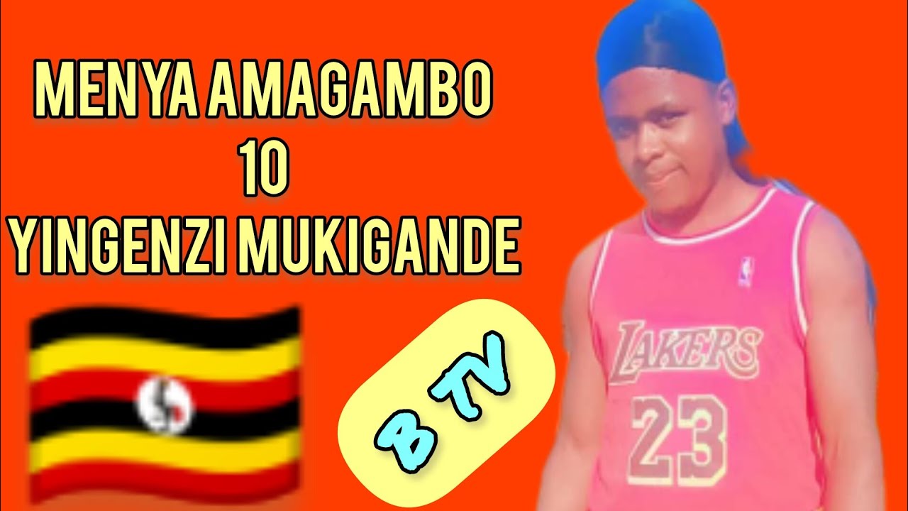 Twige ikigande:Dere amagambo 10 ukwiriye kumenya byanga byakunda #bavandimwe tv #kwigaikigande