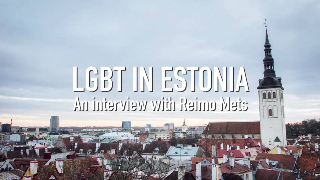 LGBT in Estonia - An interview with Reimo Mets