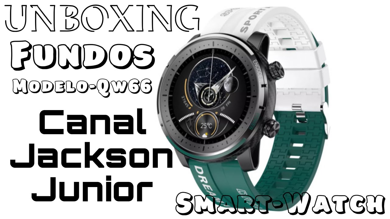 UNBOXING SMART-WATCH FUNDOS - QW66