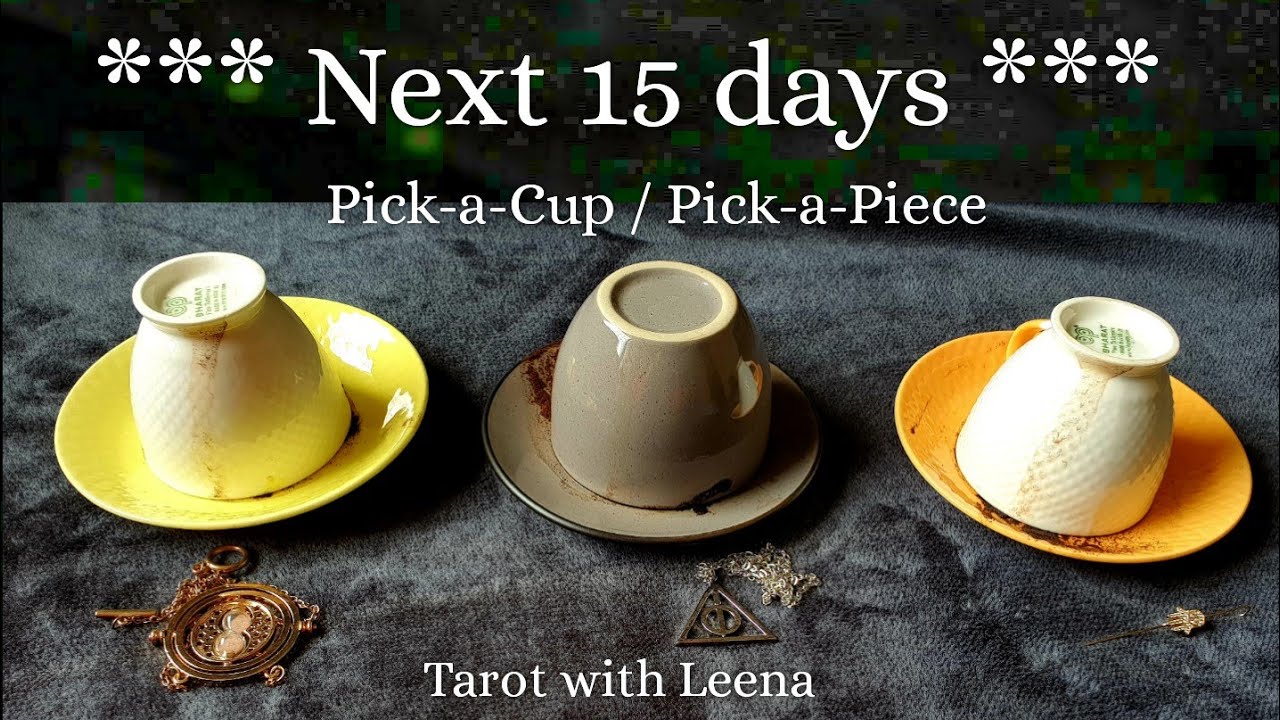 Coffee cup reading : Next 15 days | Pick a Cup | Tarot with Leena