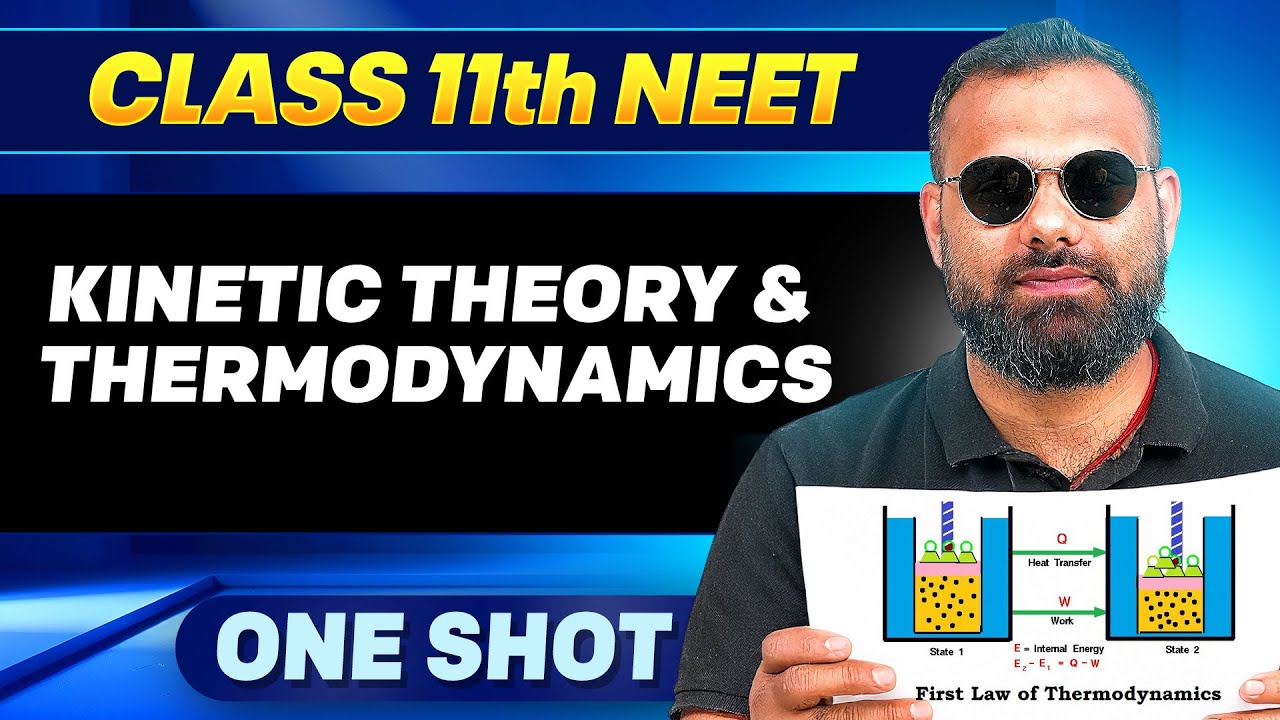 KINETIC THEORY & THERMODYNAMICS in ONE SHOT || All Concepts,Tricks & PYQ || Ummeed NEET