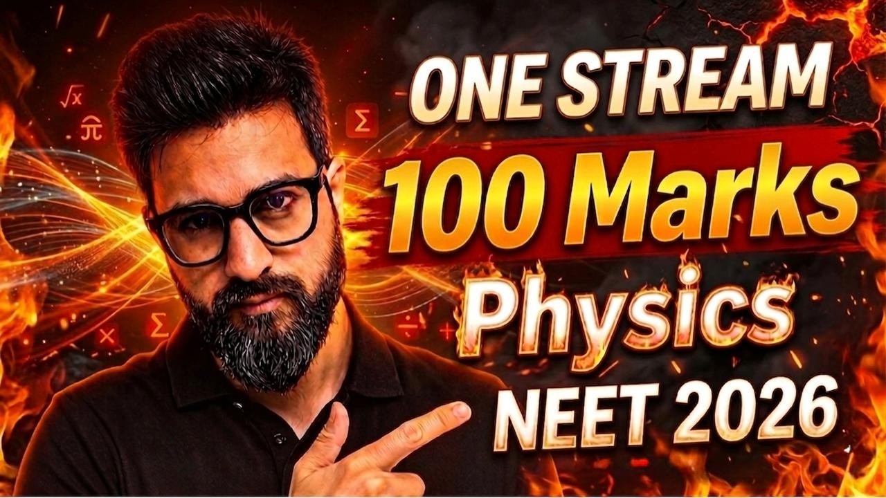 100 Marks Guranteed🔥Neet Physics | NEET 2026 | Yawar Manzoor