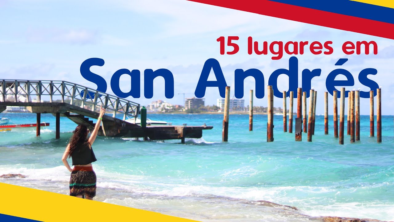 SAN ANDRÉS, COLÔMBIA - 15 Lugares para conhecer com preços | TURISMO no CARIBE | 4K