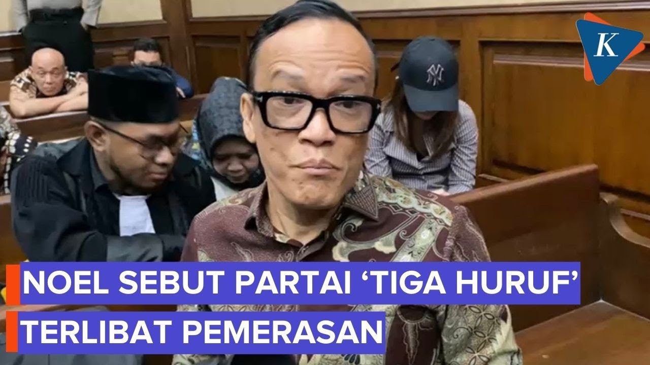 Noel Ebenezer Beri Kode Partai Tiga Huruf Terlibat Kasus