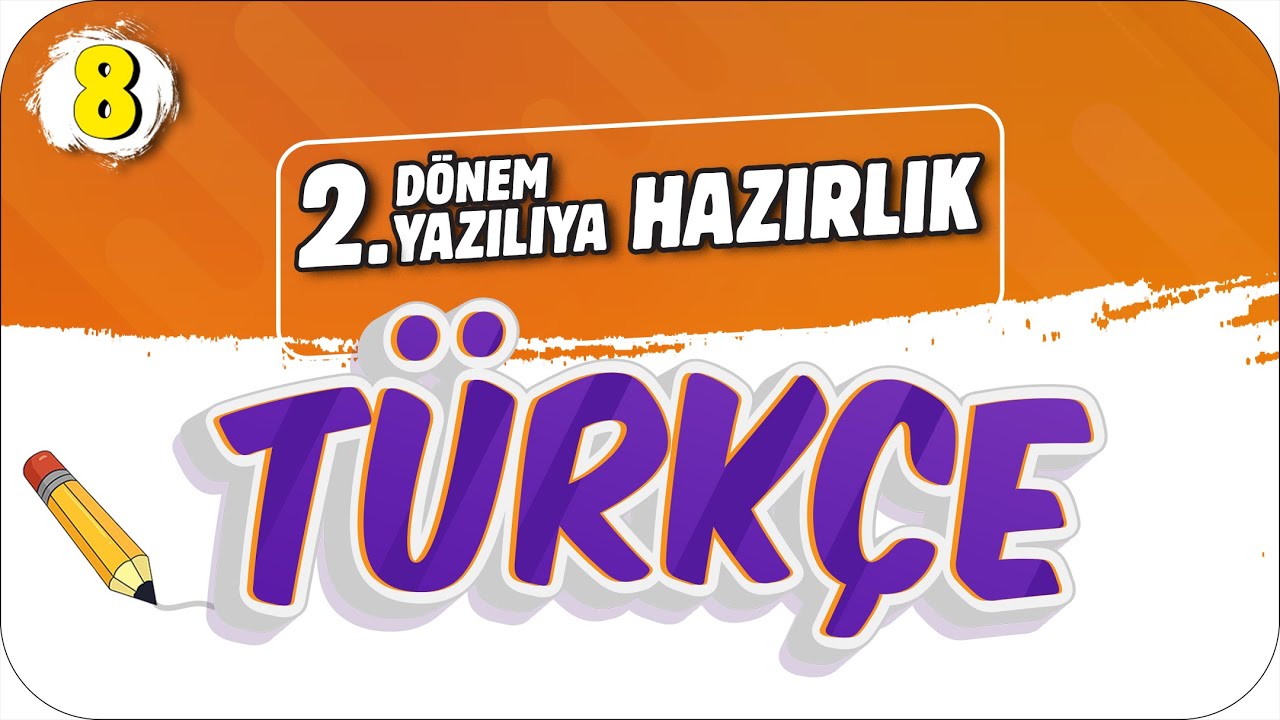 8.Sınıf Türkçe 2.Dönem 2.Yazılıya Hazırlık 📝 #2023