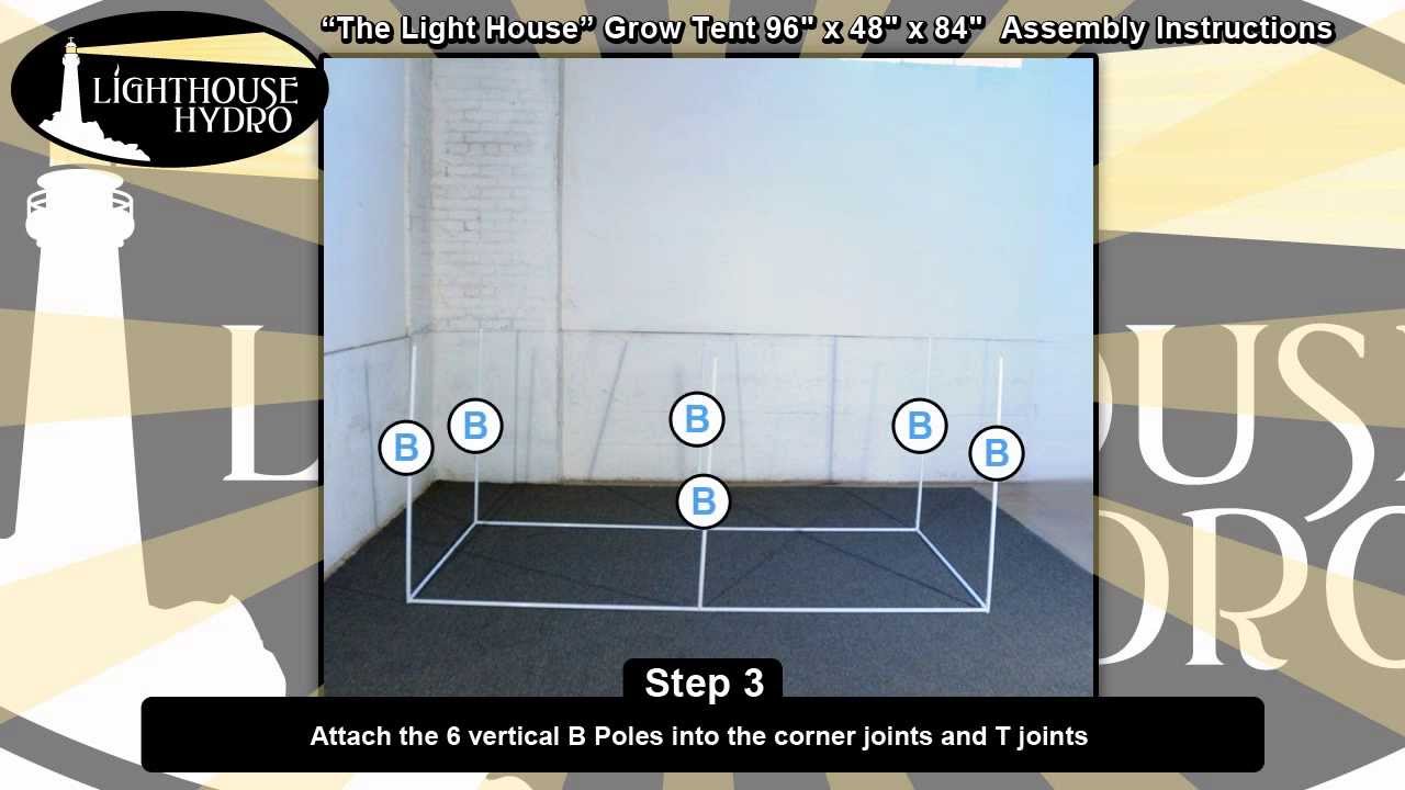 2013 Lighthouse Hydro Grow Tent - 8' x 4' x 7' Assembly Instructions
