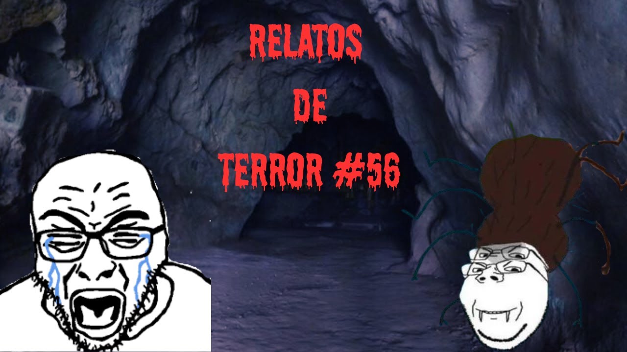 Relatos de terror #56 /x/ 4Chan