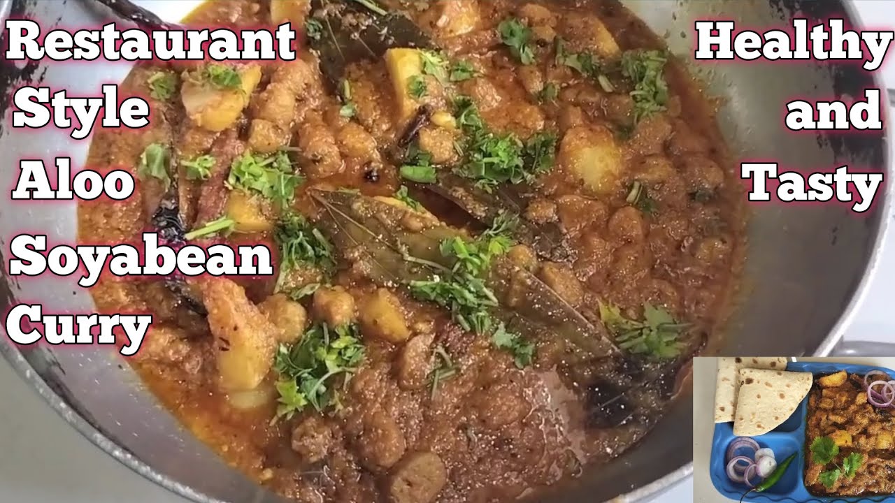 Aloo Soyabean ki sabji😋🍲आलू सोयाबीन सब्जी Potato Soya Chunks Curry स्वाद और सेहत से भरपूर❤️   