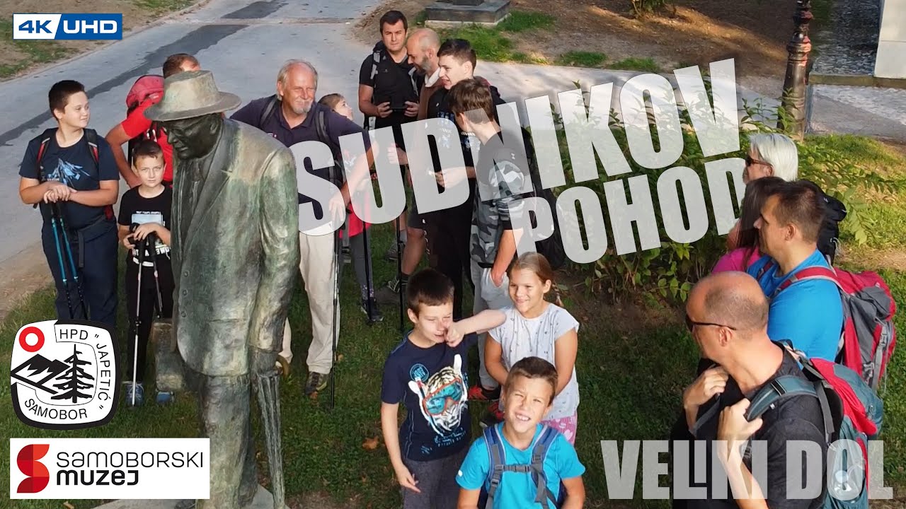 Sudnikov pohod | Samoborski muzej | Veliki dol