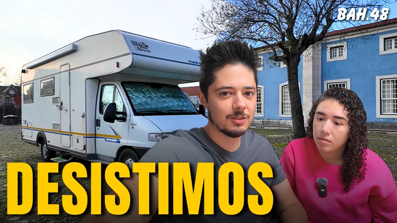 Vamos Deixar Portugal, Sem o Motorhome | Bah 48