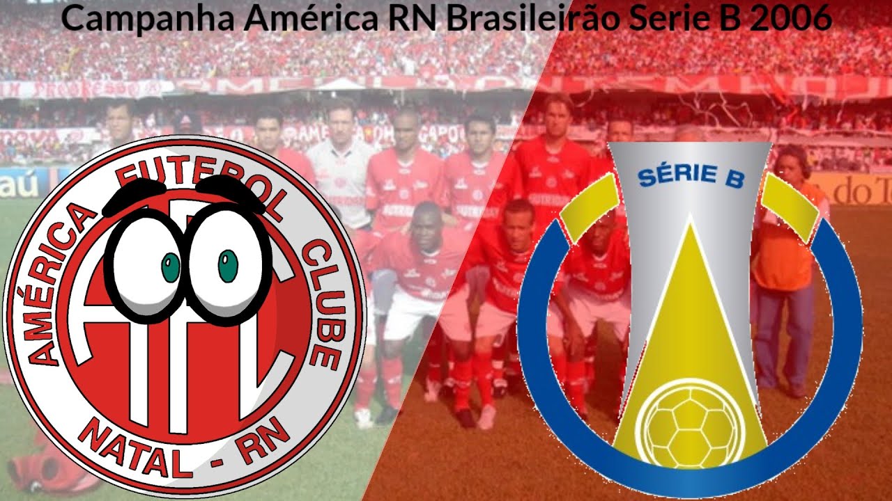 Campanha do América do RN no Campeonato Brasileiro Série B de 2006