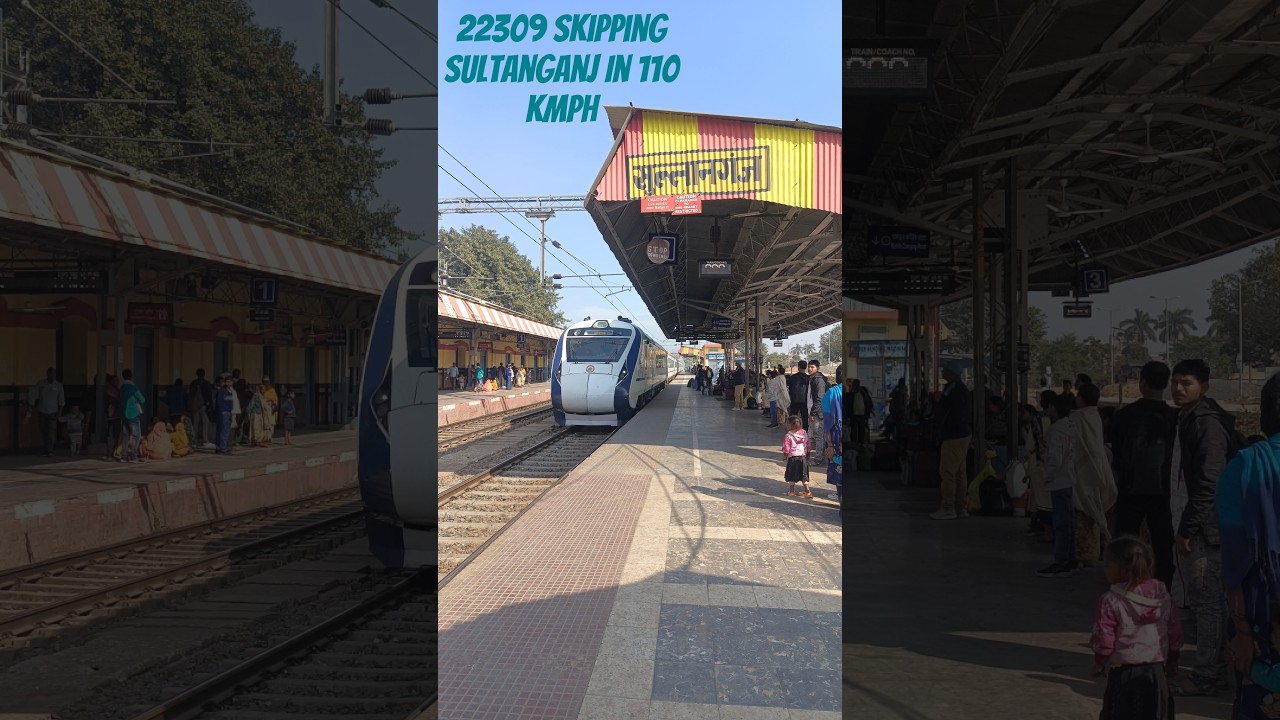 22309 Jamalpur Howrah VandeBharat Skipping Sultanganj At Full Throttle 