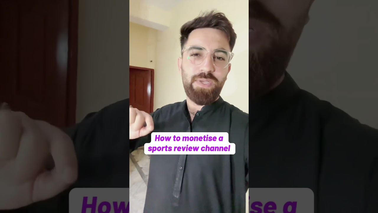 How to monetise a sports review Tiktok YouTube channel in 2025