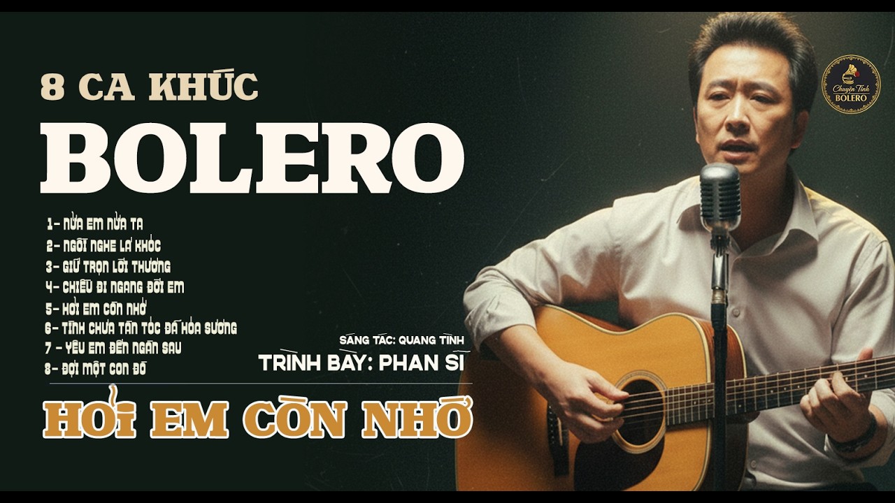 8 Bài Bolero Khiến Triệu Người Rơi Nước Mắt 😢 Nghe Đến Bài Cuối Là Không Kìm Được!