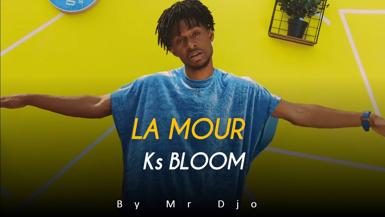 KS BLOOM - LA MOUR (Instrumental Officiel) By Mr Djo