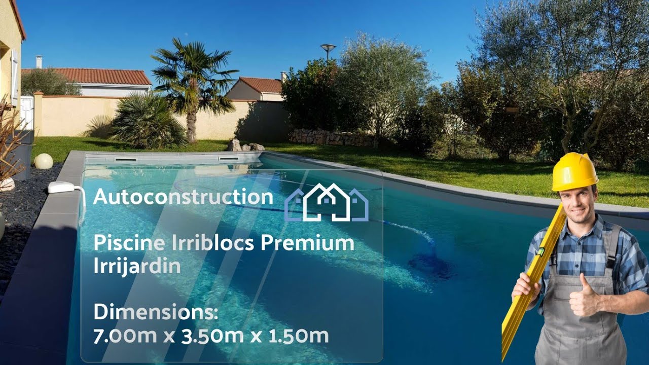 Bâtir sa piscine enterrée facilement soi même. Blocs a bancher polystyrène et béton irriblocs.