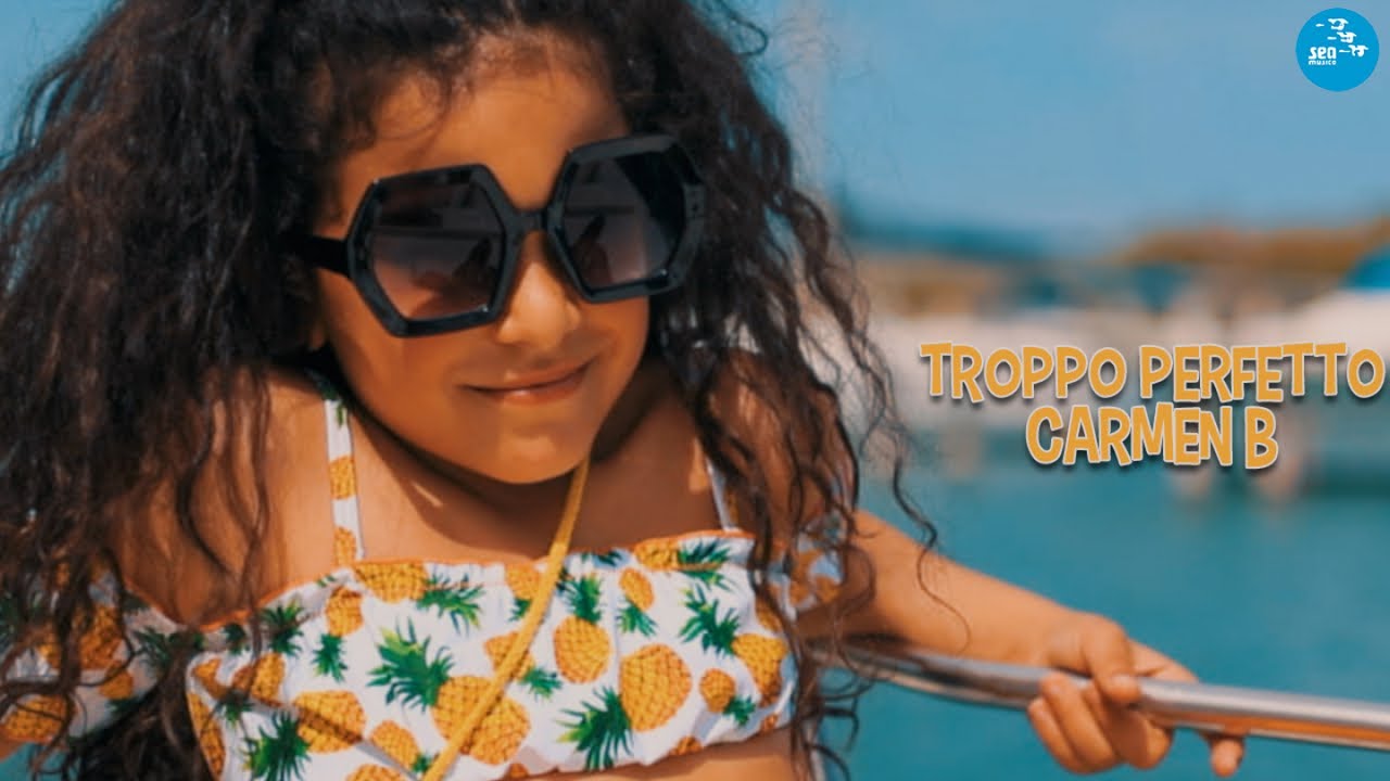 Carmen B - Troppo perfetto ( Ufficiale 2021 )