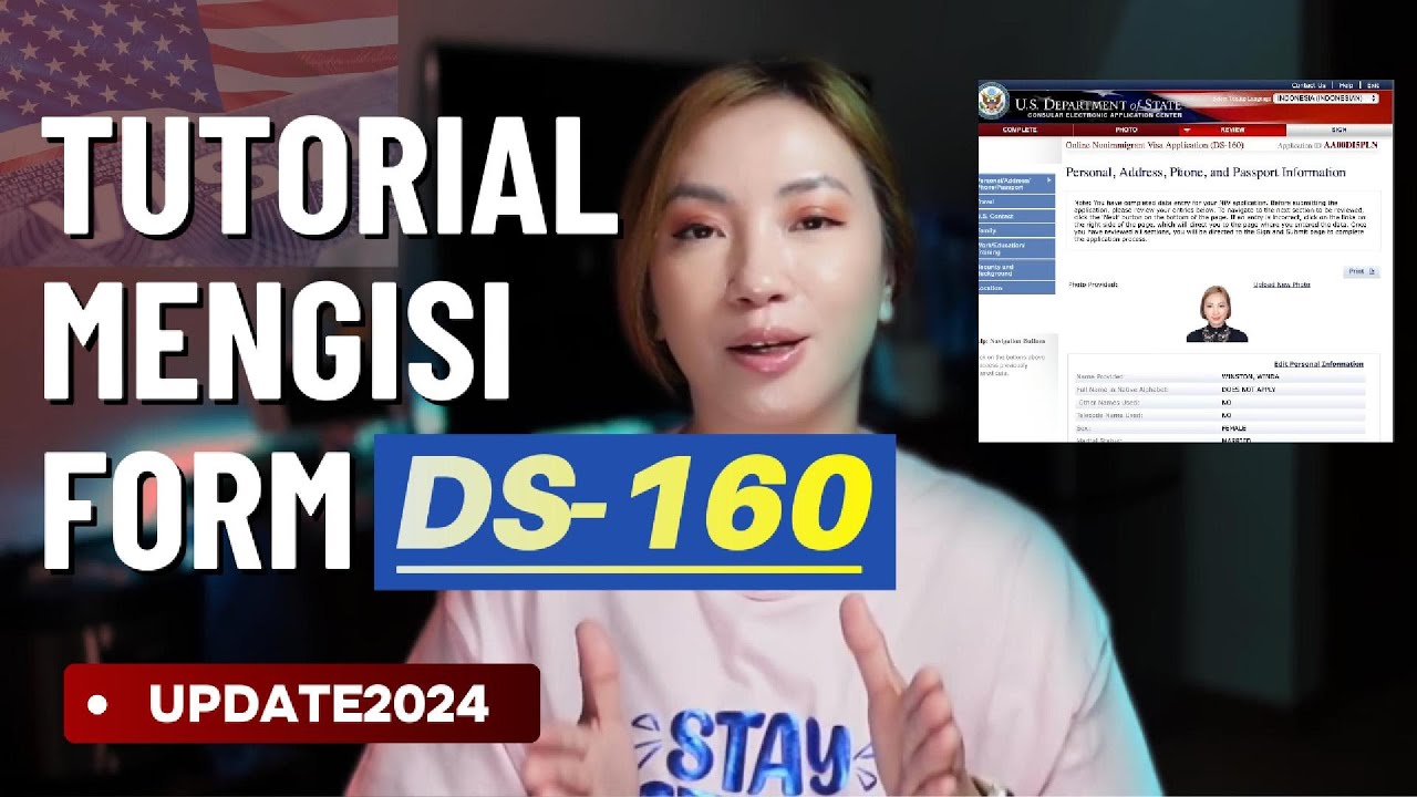 ✨ UPDATE TERBARU 2024 TUTORIAL / CARA LENGKAP ISI FORM APLIKASI DS-160 VISA USA 🇺🇸