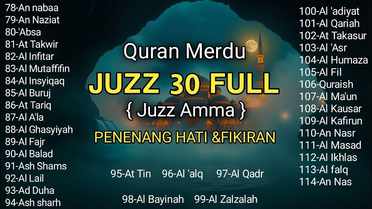 Murotal Al Quran Juz 30 (Juz Amma) Merdu - NEW beautiful Quran recitation | BY Alaa Aqel
