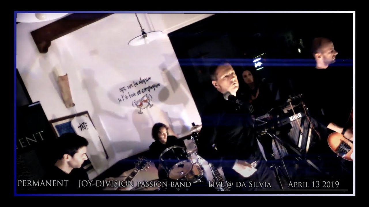 Permanent - Transmission - Joy Division tribute