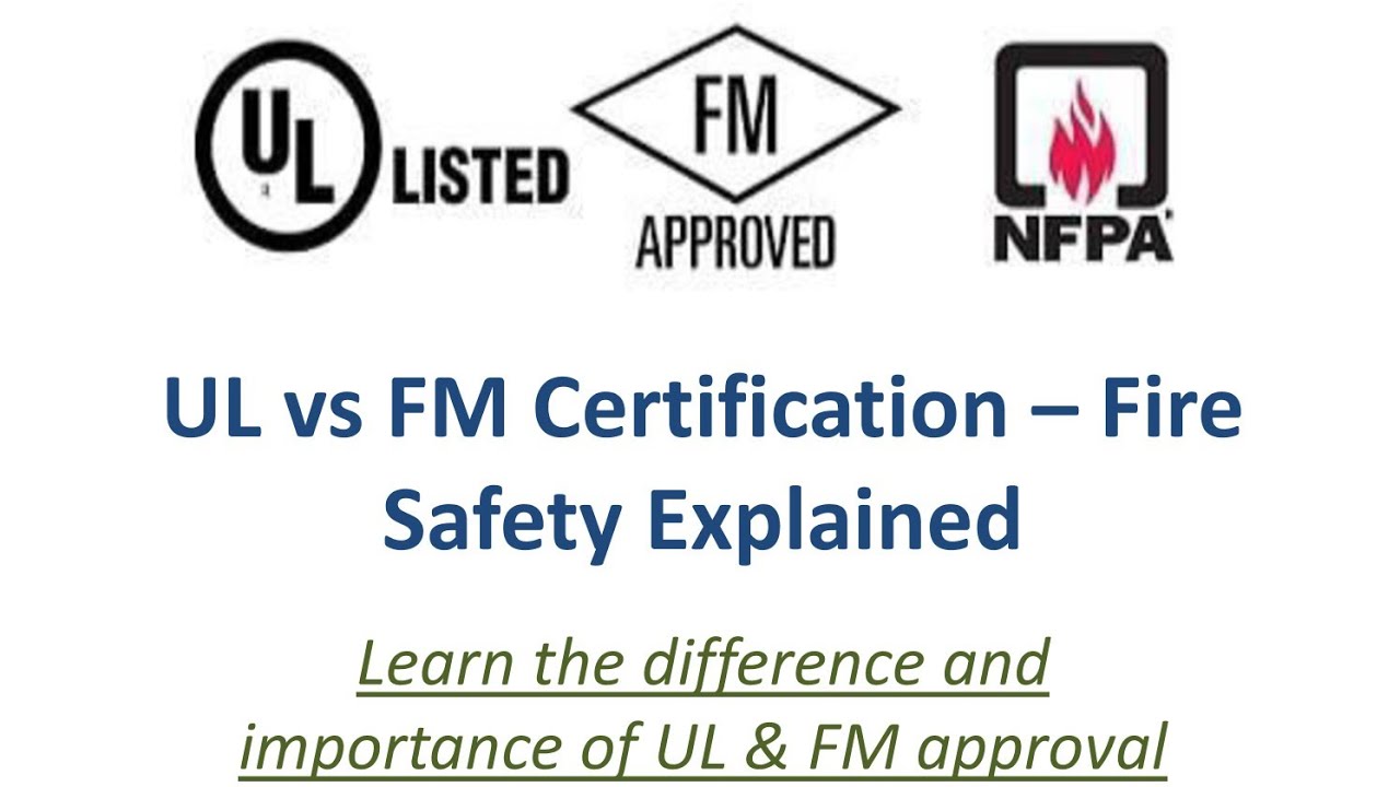 UL vs FM Certification | Simple Explanation 🔥🛡️ #UL #FM #firesafety #engineeringfacts #mep ..