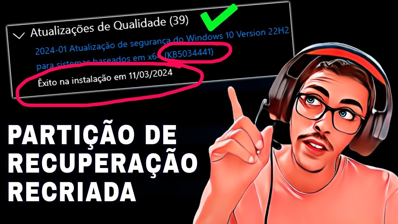 COMO RECRIAR A PARTIÇÃO RECOVERY DO WINDOWS E CORRIGIR O PROBLEMA DO KB5034441