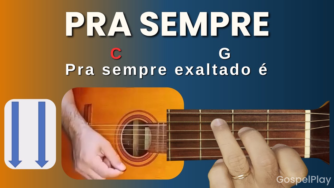 PRA SEMPRE Violão | Cifra Simplificada