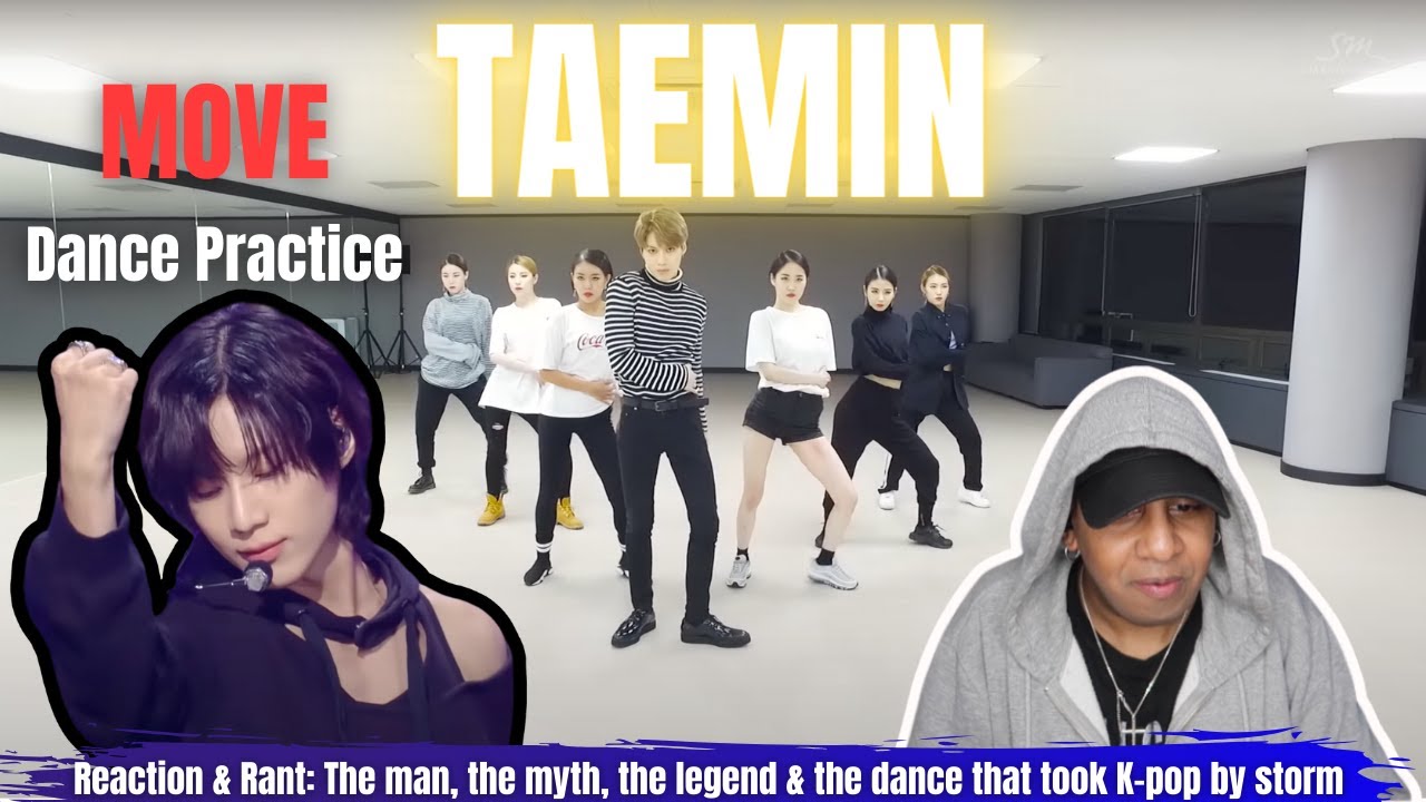 My reaction to TAEMIN 'MOVE' Dance practice