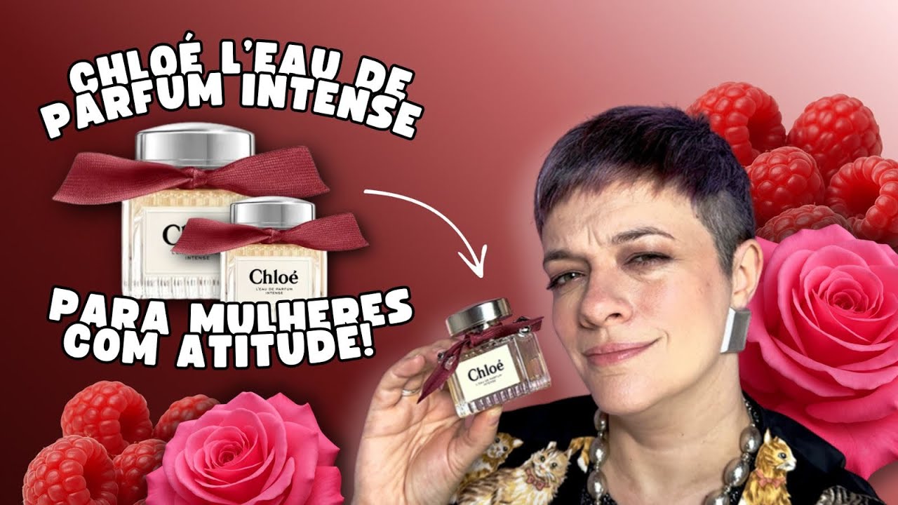 Chloé L’eau de Parfum Intense - um perfume seguro?