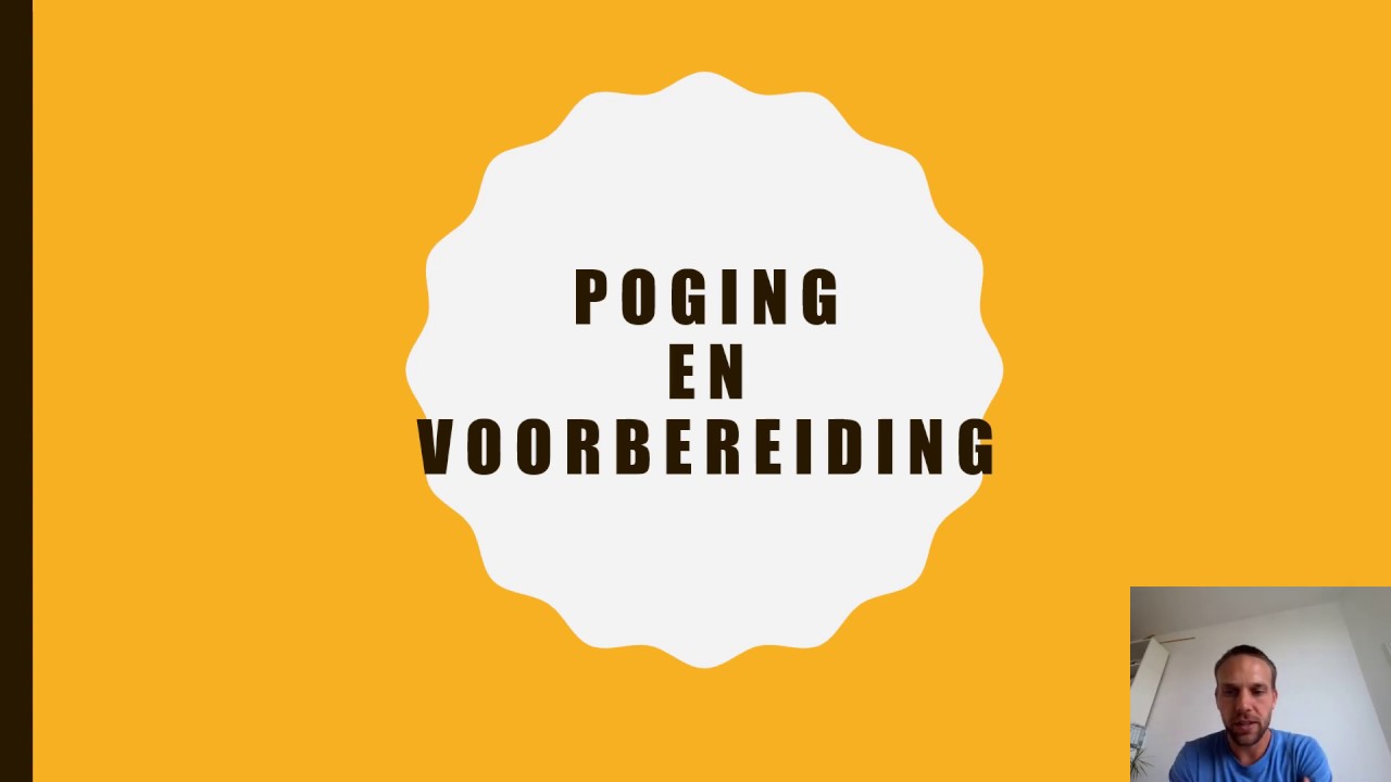 Uitleg poging en voorbereiding van een misdrijf