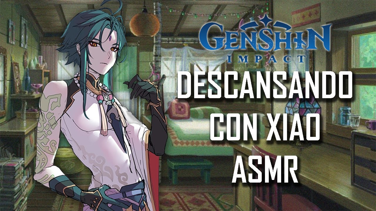 ASMR | Descansando con Xiao ✨| Genshin Impact | Español Latino