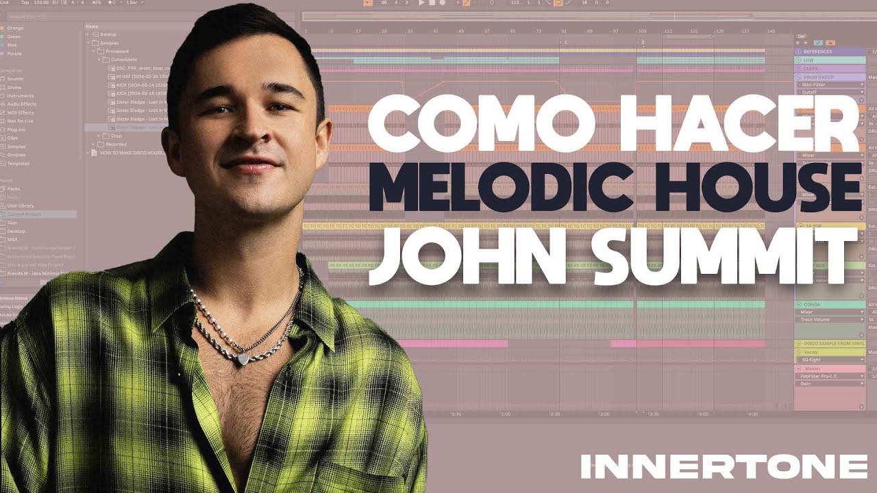 COMO HACER MELODIC HOUSE COMO JOHN SUMMIT EN ABLETON