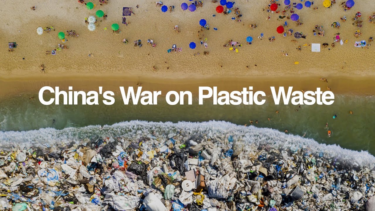 China's war on plastic waste