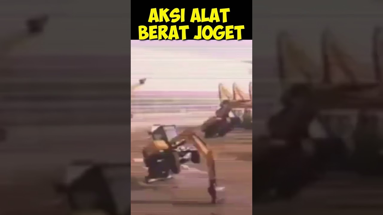 Aksi Alat Berat Joget#vidiokocak#aingdarma99#shorts