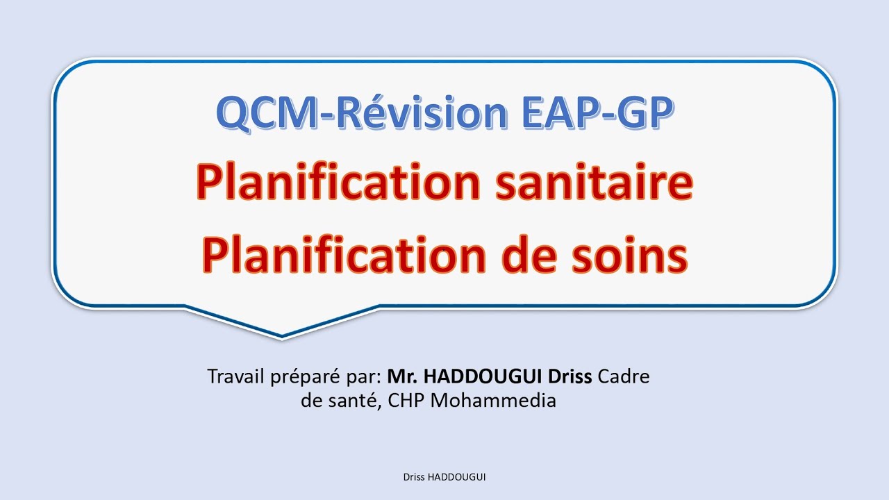 QCM-Révision EAP-GP Planification sanitaire/planification de soins