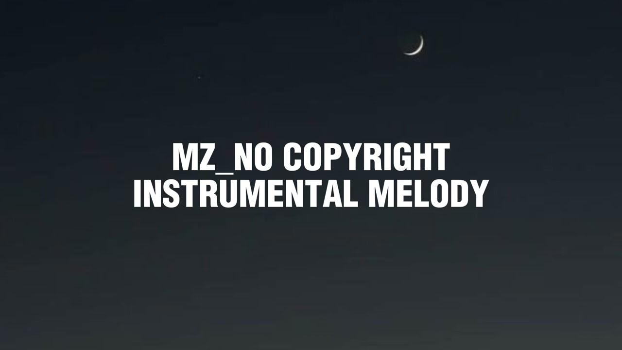 Instrumental melody - Music No Copyright