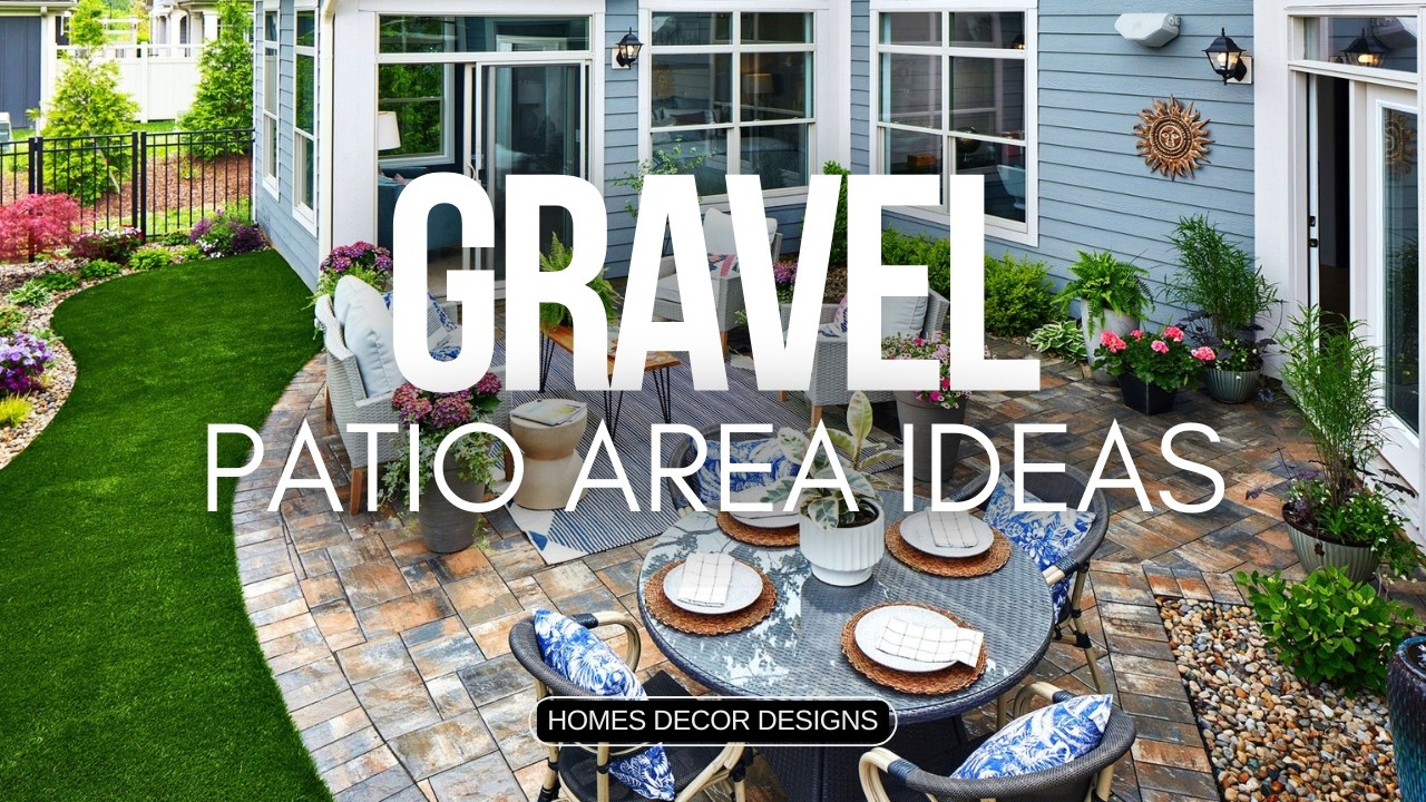 BACKYARD GRAVEL PATIO DESIGN IDEAS | HOW TO GET A LUXURY EUROPEAN LOOK FOR A FRACTION OF THE COST