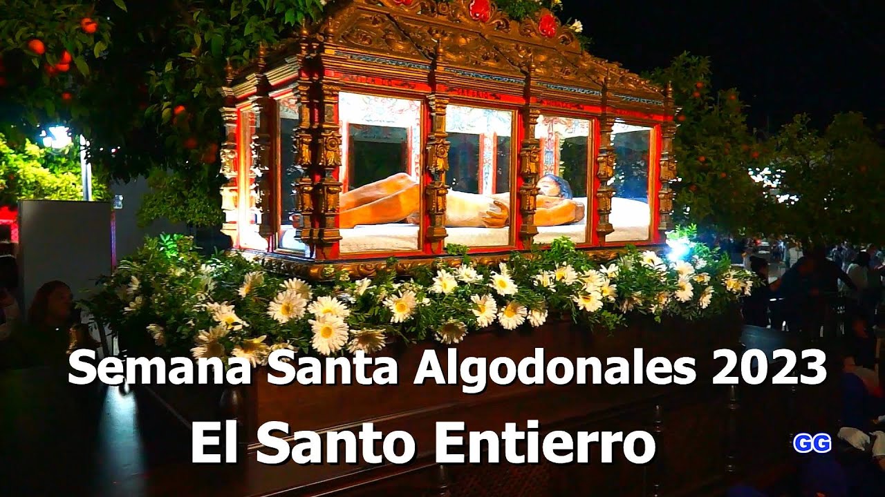 Semana Santa Algodonales 2023. El Santo Entierro