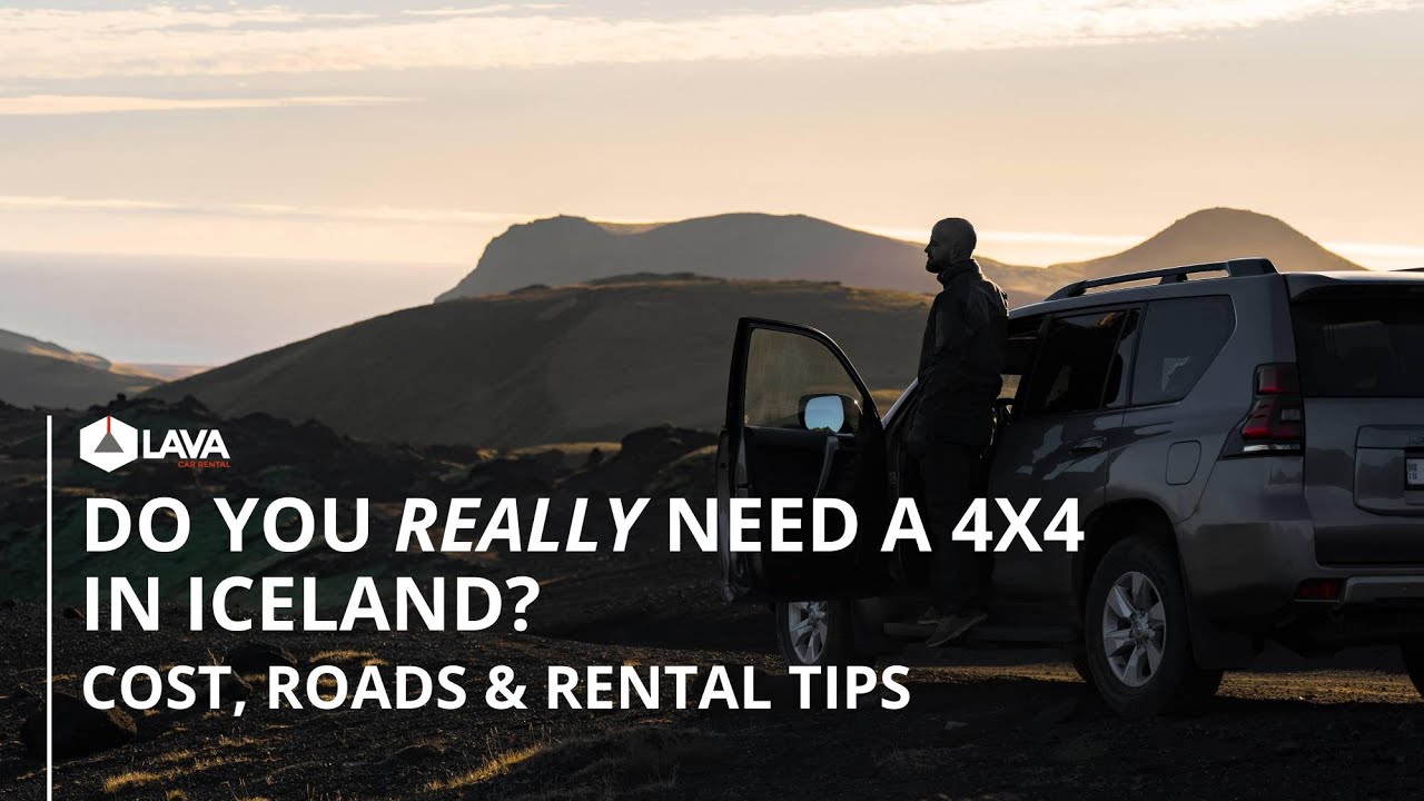 Do You Really Need a 4x4 in Iceland? Cost, Roads & Rental Tips