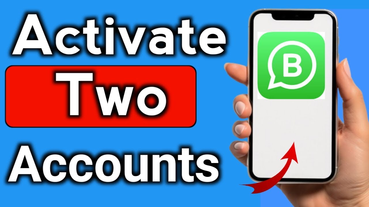 Как активировать два аккаунта WhatsApp Business на одном телефоне