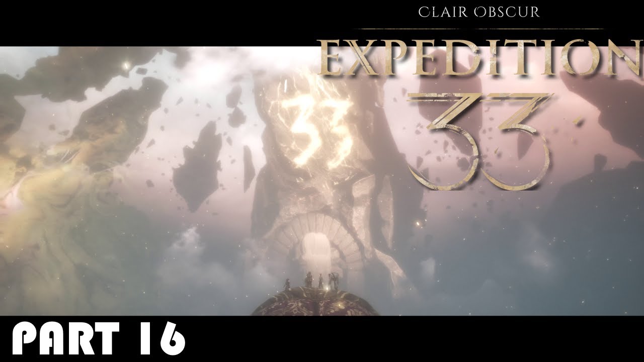 Break the Barrier! | Clair Obscur: Expedition 33 | Part 16