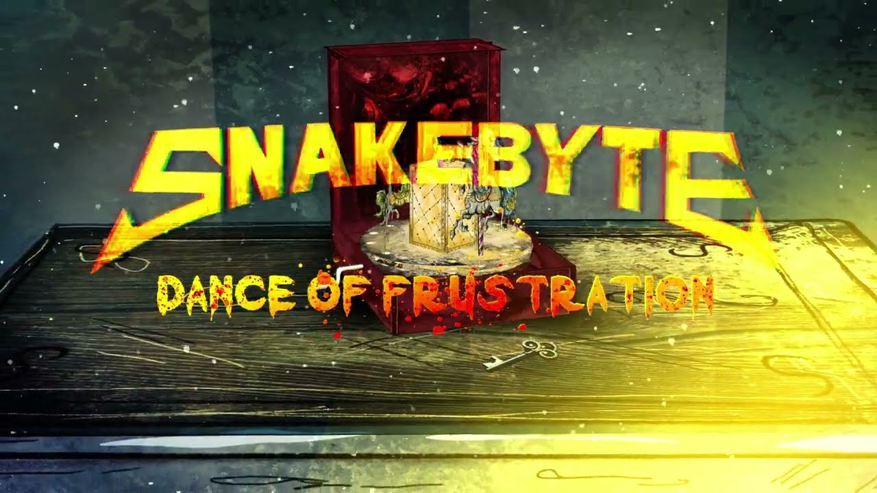 Snakebyte - Dance of Frustration [Official Music Video]