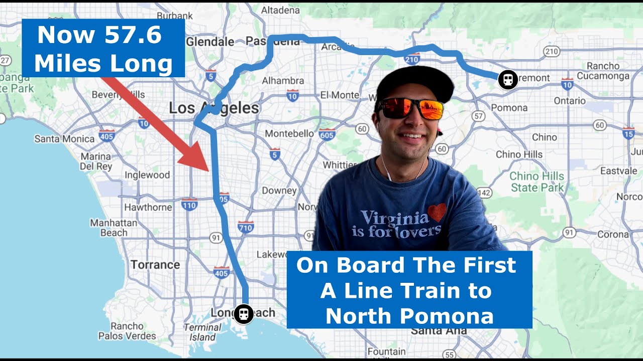 The Longest Light Rail in the World Just Got Longer: LA Metro's A Line Extension to North Pomona!!!