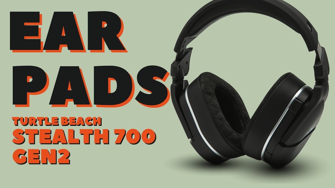 How To Replace Turtle Beach Stealth 700 Gen 2 Earpads