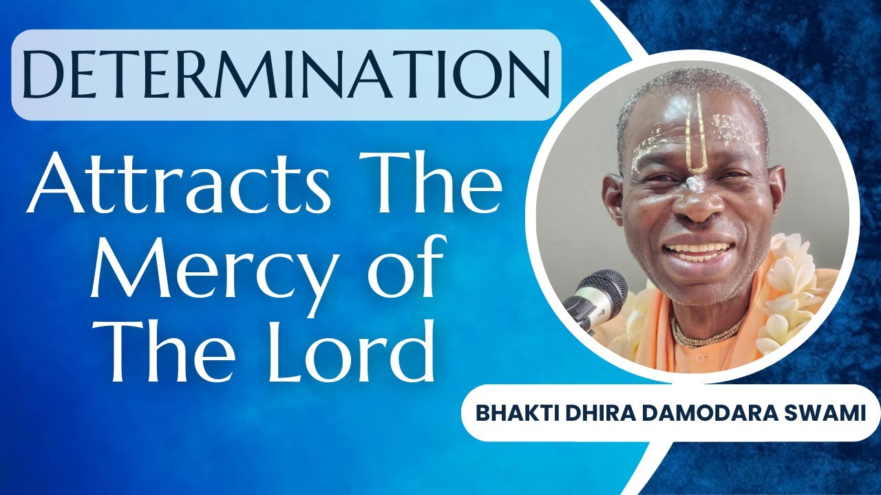 Determination Attracts The Mercy of The Lord | VIHE, India | Jul 12, 2024