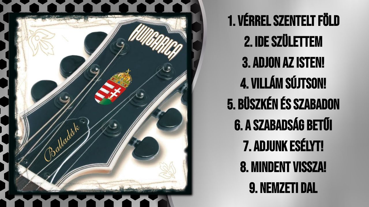 Hungarica - Balladák (Teljes album - 2009)