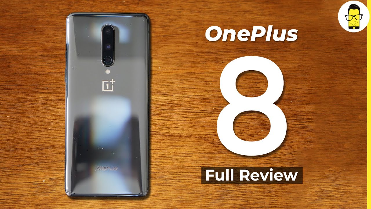 OnePlus 8 review in-depth: when good is not good enough | comparison with OnePlus 7T & X50 Pro